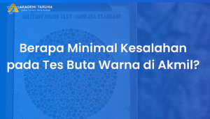 Gambar Berapa Minimal Kesalahan pada Tes Buta Warna di Akmil?