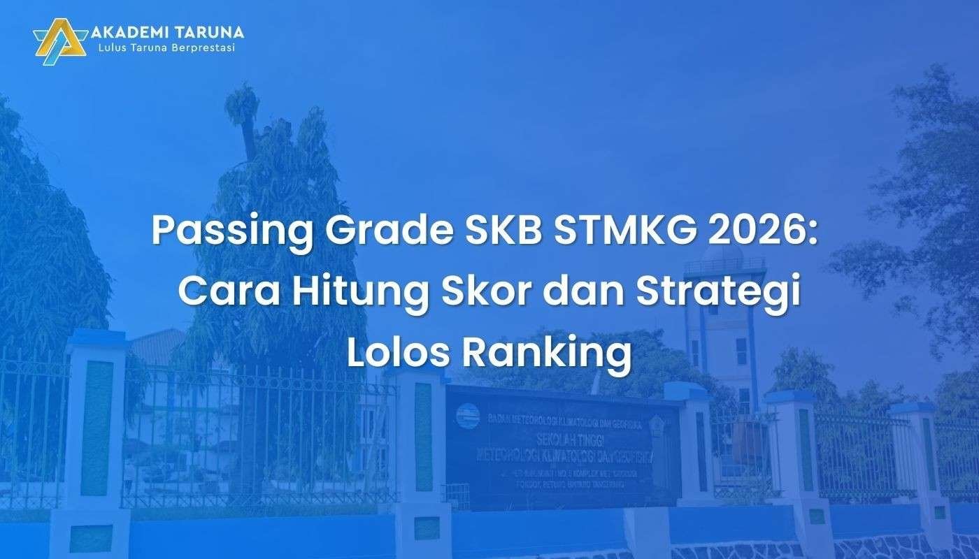 Passing Grade SKB STMKG 2026: Cara Hitung Skor dan Strategi Lolos Ranking