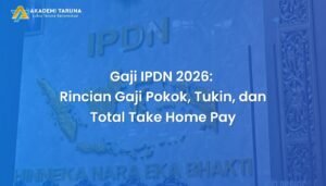 Gaji IPDN 2026: Rincian Gaji Pokok, Tukin, dan Total Take Home Pay