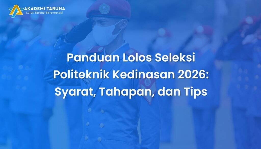 Panduan Lolos Seleksi Politeknik Kedinasan 2026: Syarat, Tahapan, dan Tips