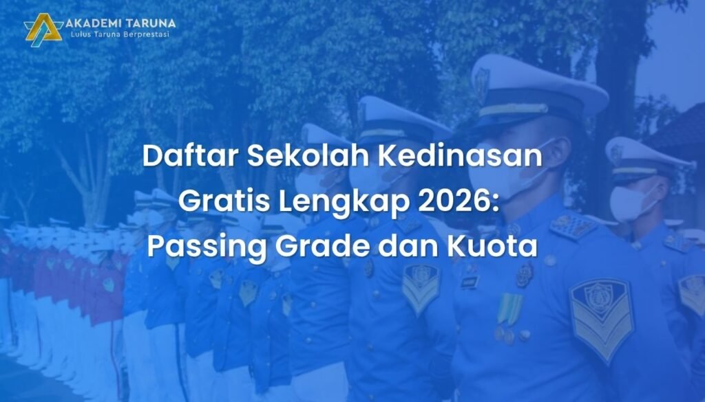 Daftar Sekolah Kedinasan Gratis Lengkap 2026: Passing Grade dan Kuota 