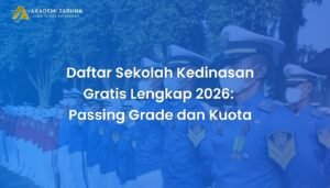 Daftar Sekolah Kedinasan Gratis Lengkap 2026: Passing Grade dan Kuota 